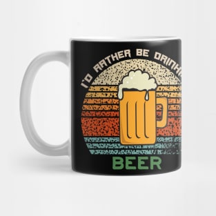 I'd Rather Be Drinking Beer Funny Retro Vintage Design Mug